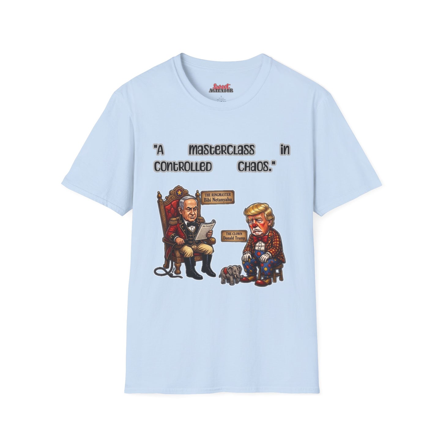 Graphic T-Shirt — "A Masterclass in Controlled Chaos" Political Cartoon Tee by Printify