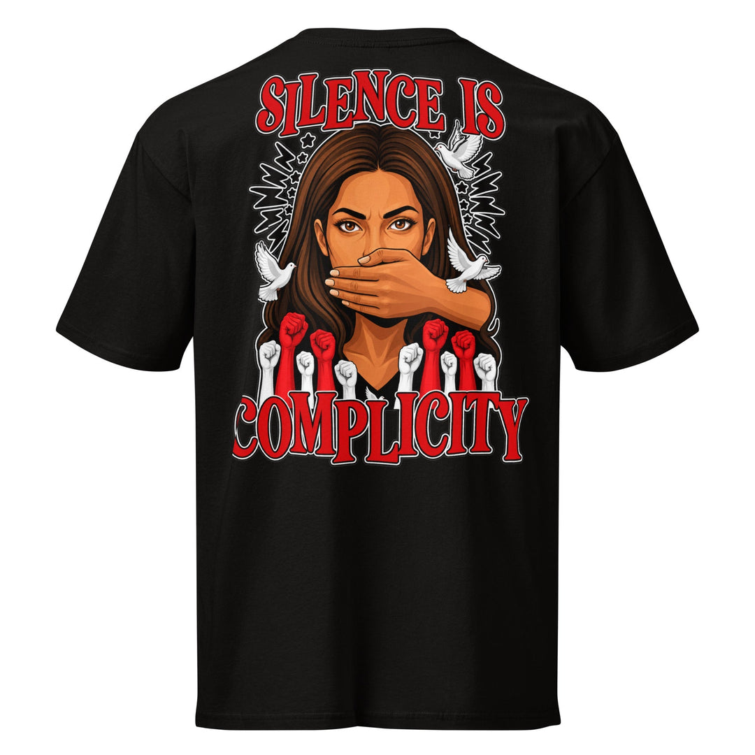 Silence Is Complicity Premium Tee by Sweet Agitator
