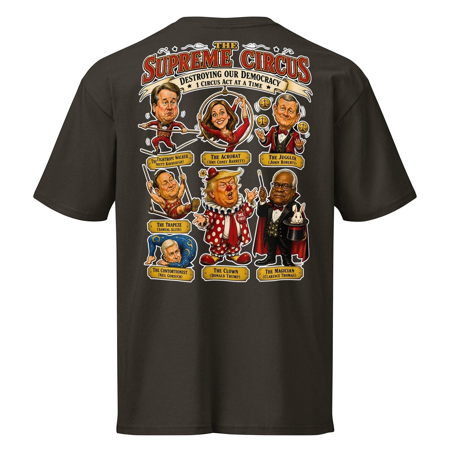 Supreme Circus 1 Act At A Time Short Sleeve Tee For Men Everyday Wear by Sweet Agitator
