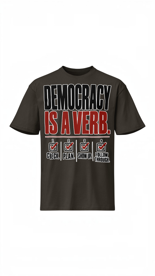 DEMOCRACY IS A VERB by Sweet Agitator