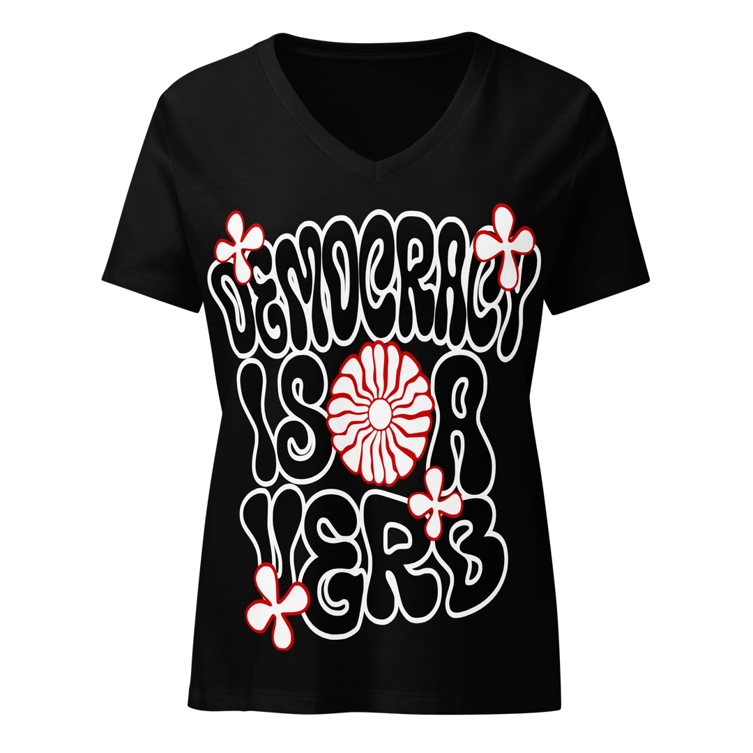 Democracy Is a Verb Floral V-Neck Tee by Sweet Agitator