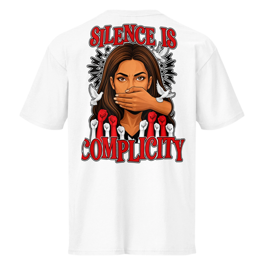 Silence Is Complicity Premium Tee by Sweet Agitator