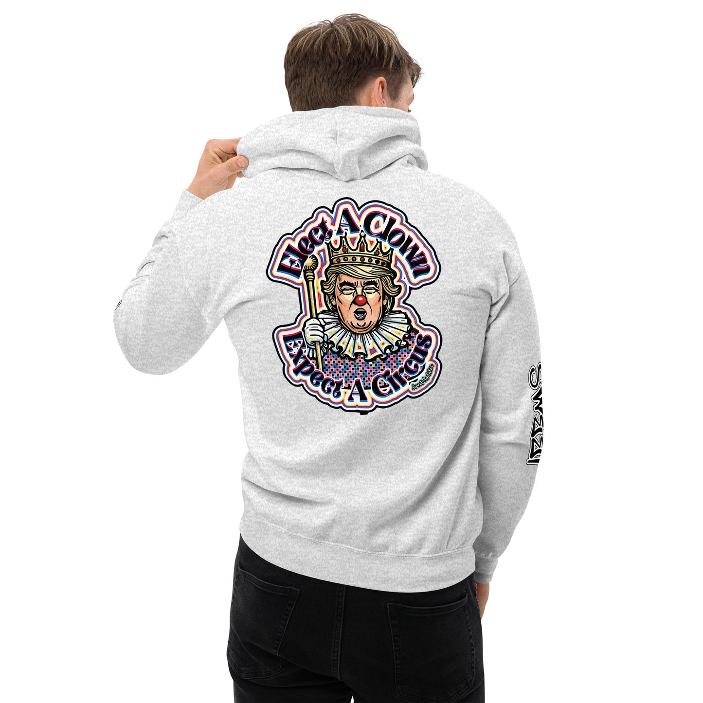 Elect as clown + Sleeves Hoodie by Sweet Agitator