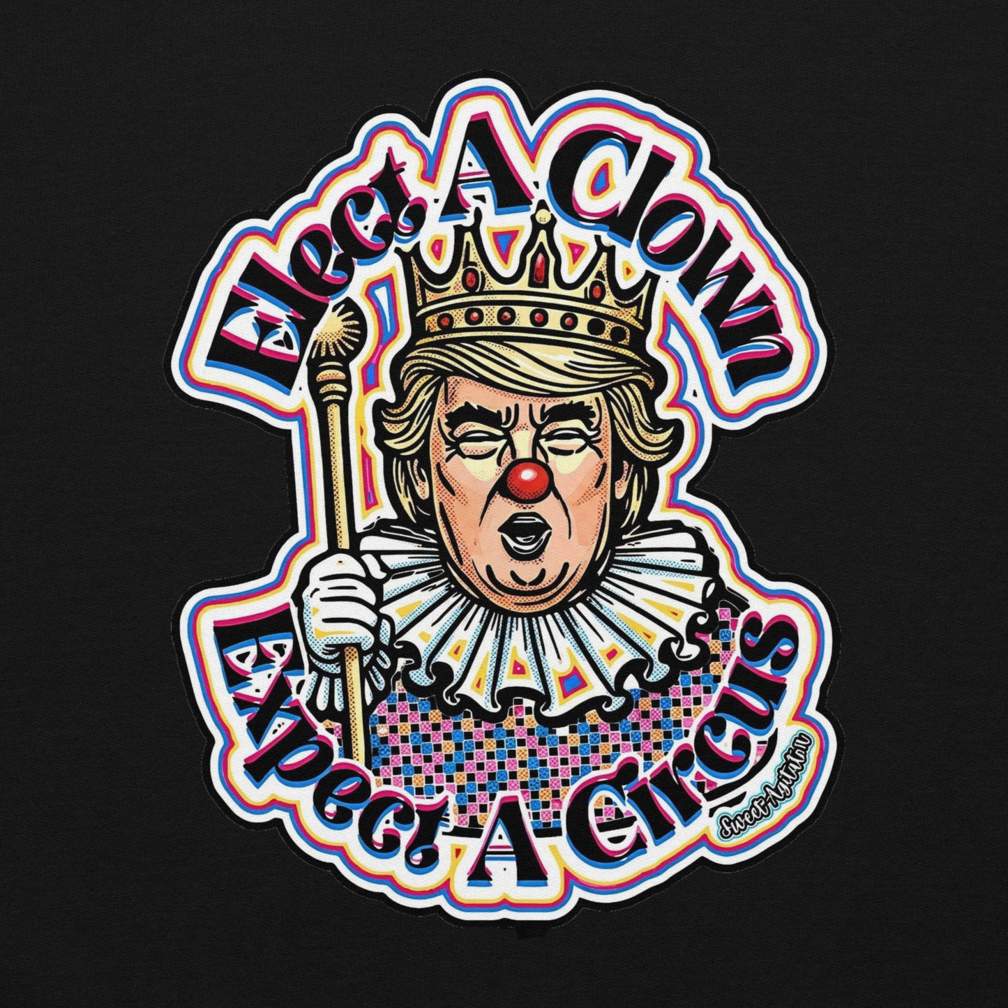 Elect as clown + Sleeves Hoodie by Sweet Agitator