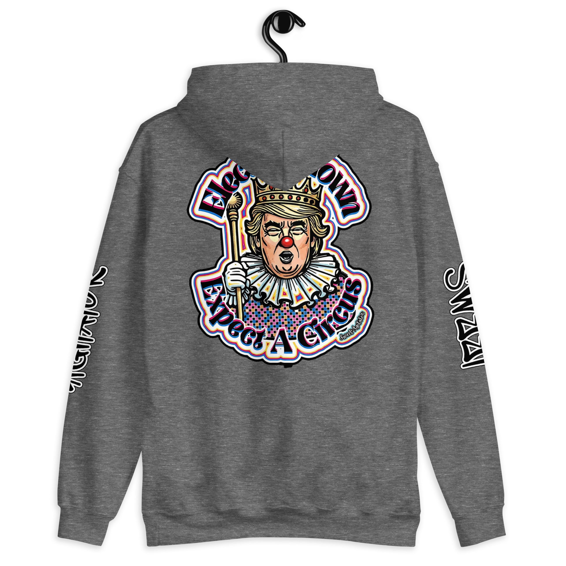 Elect as clown + Sleeves Hoodie by Sweet Agitator
