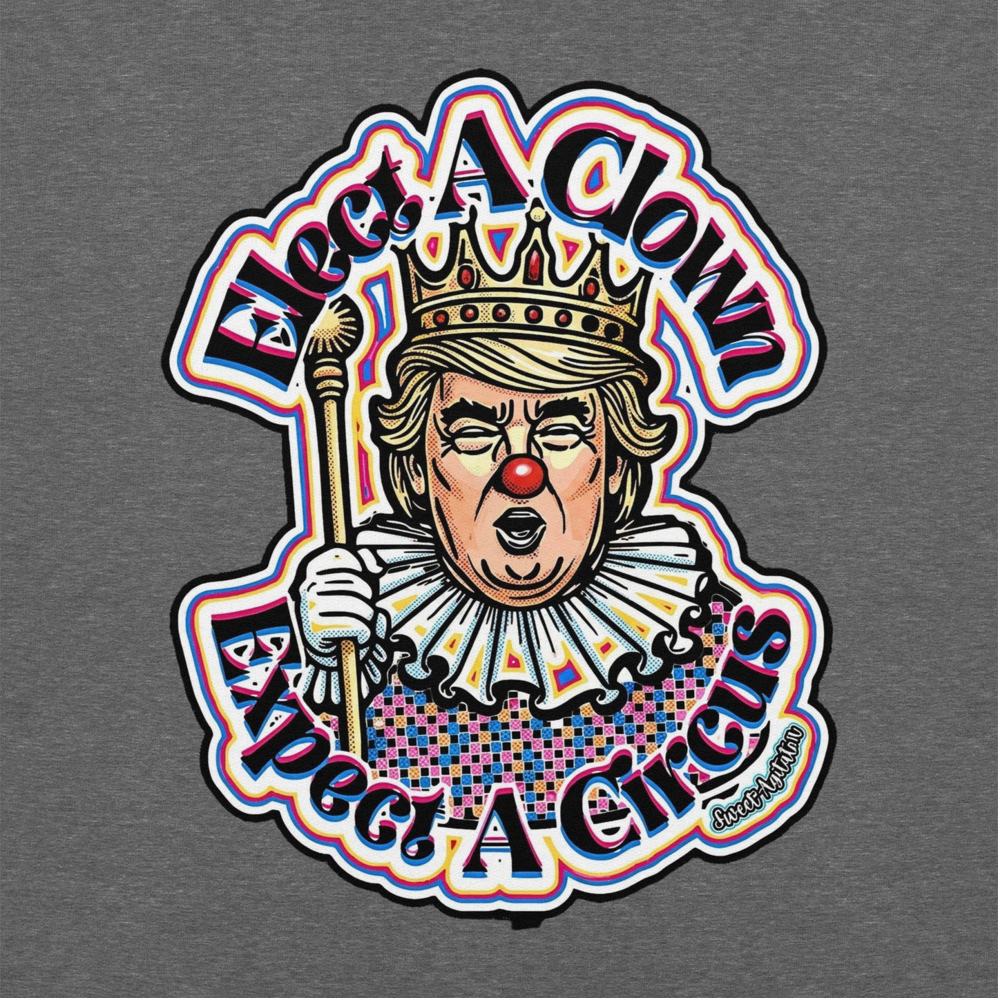 Elect as clown + Sleeves Hoodie by Sweet Agitator