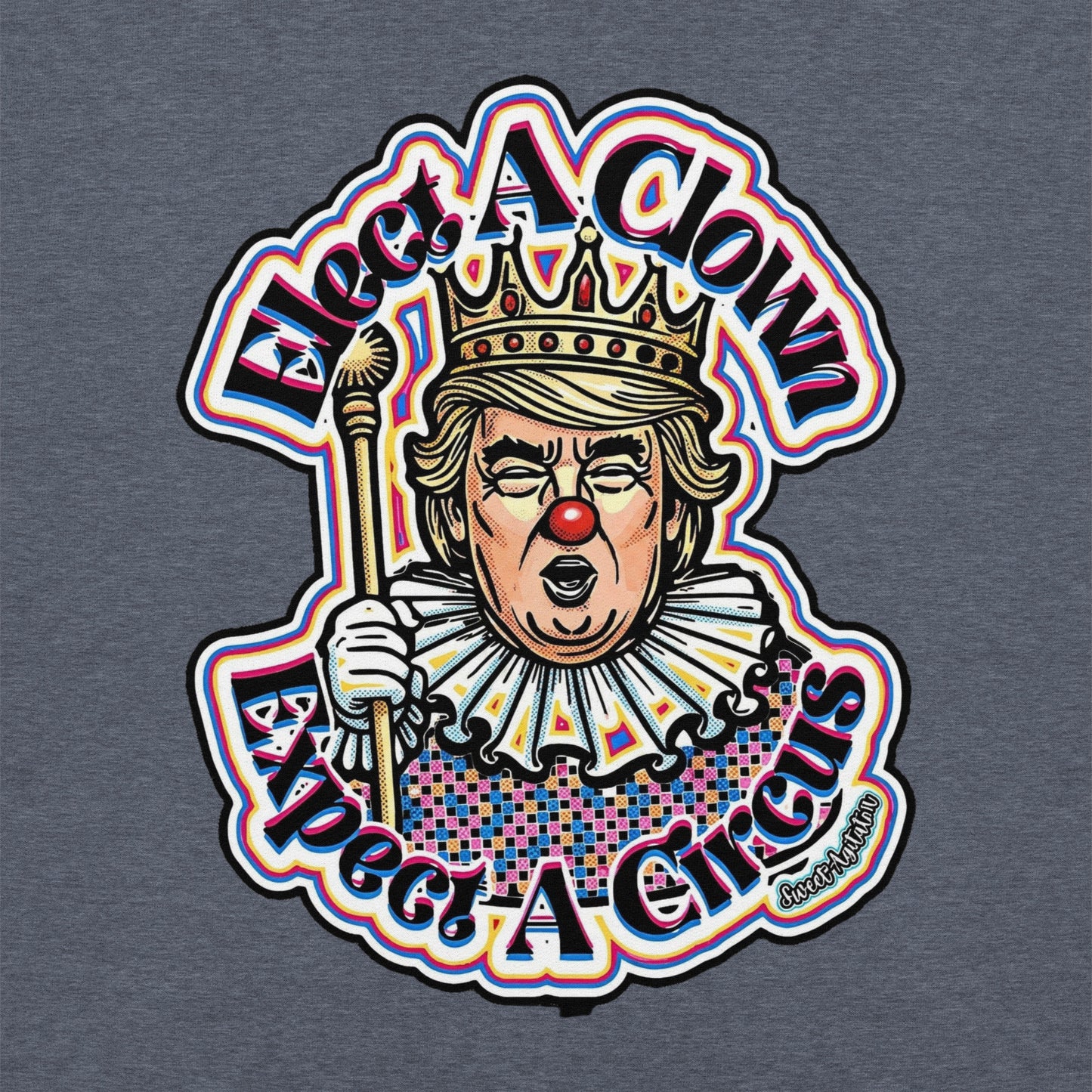 Elect as clown + Sleeves Hoodie by Sweet Agitator