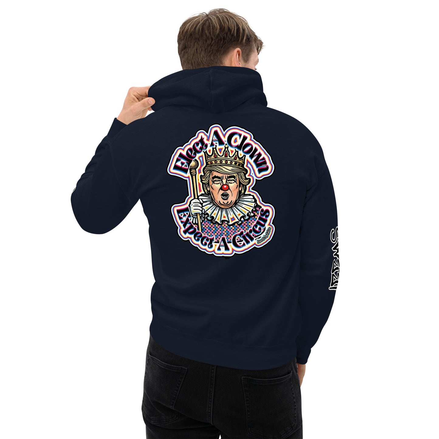 Elect as clown + Sleeves Hoodie by Sweet Agitator