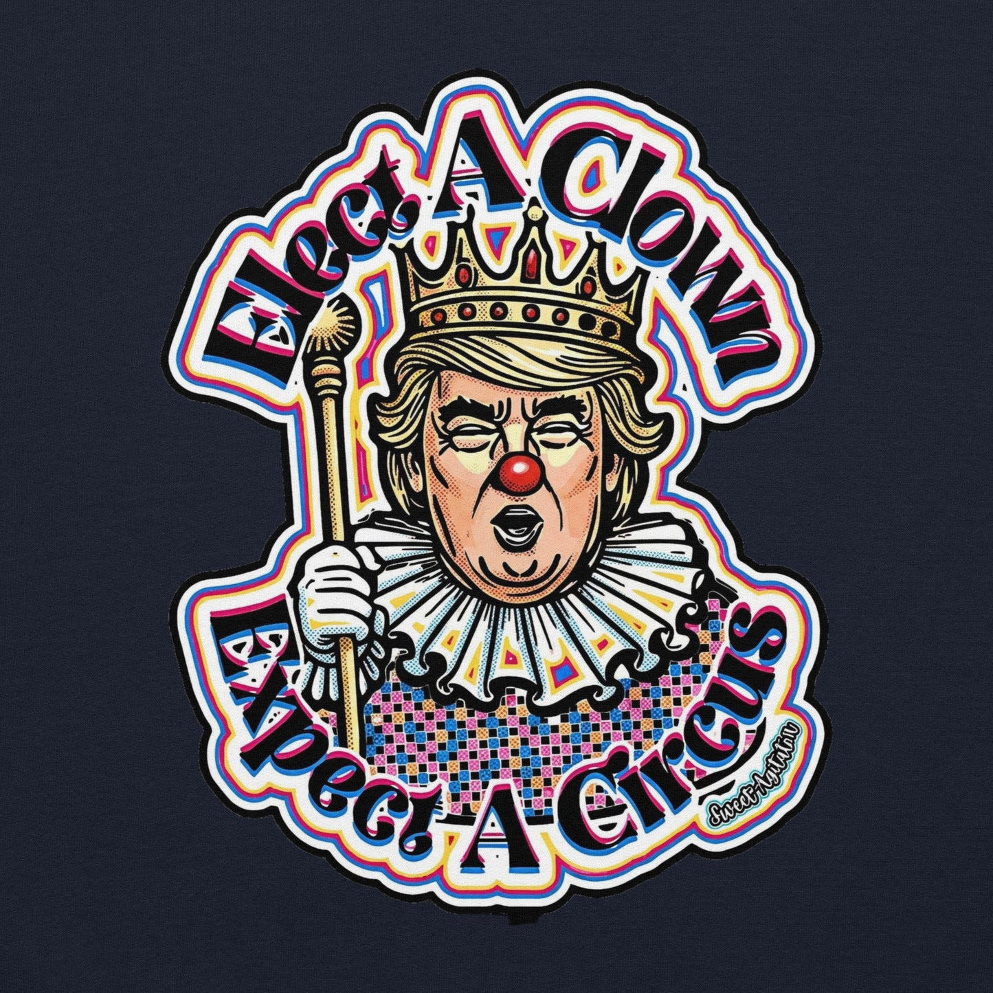 Elect as clown + Sleeves Hoodie by Sweet Agitator