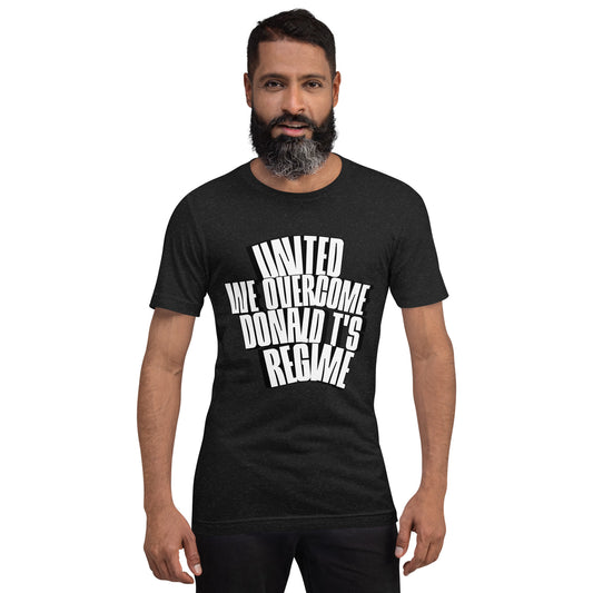 Overcome The Regime T-Shirt by Sweet Agitator