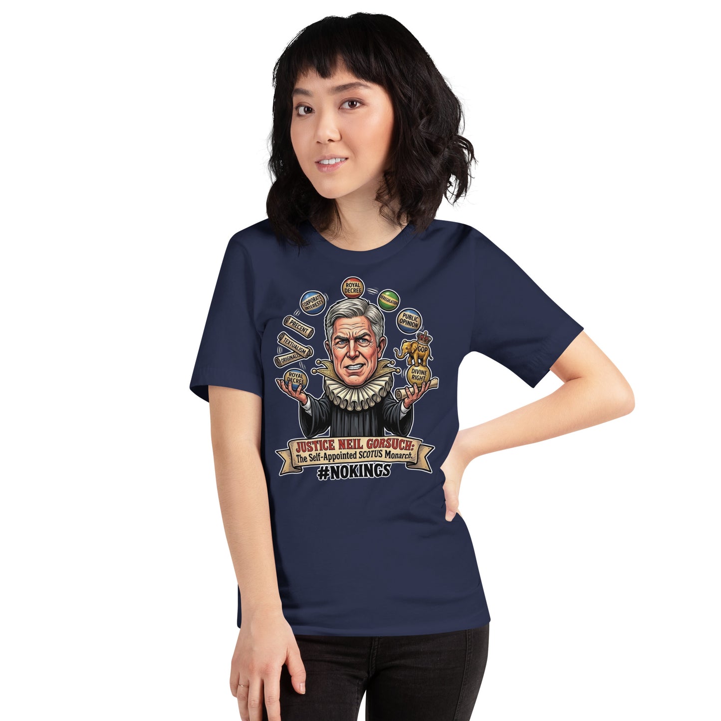 #NOKINGS T-Shirt Featuring Justice Neil Gorsuch by Sweet Agitator