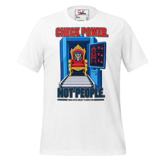 Check Power Not People T Shirt For Casual Everyday Wear by Sweet Agitator