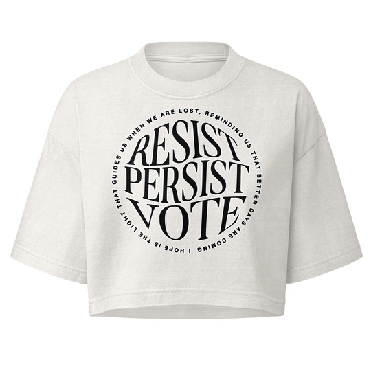 Resist Persist Vote Cropped Cotton T Shirt With Relaxed Fit by Sweet Agitator