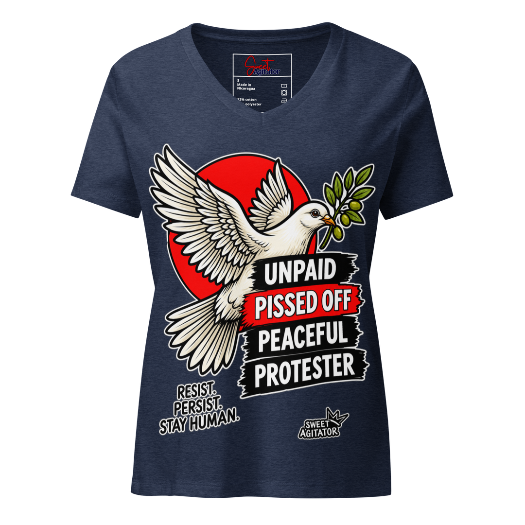 Unpaid, Pissed Off &amp; Peaceful Protester V-Neck Tee by Sweet Agitator